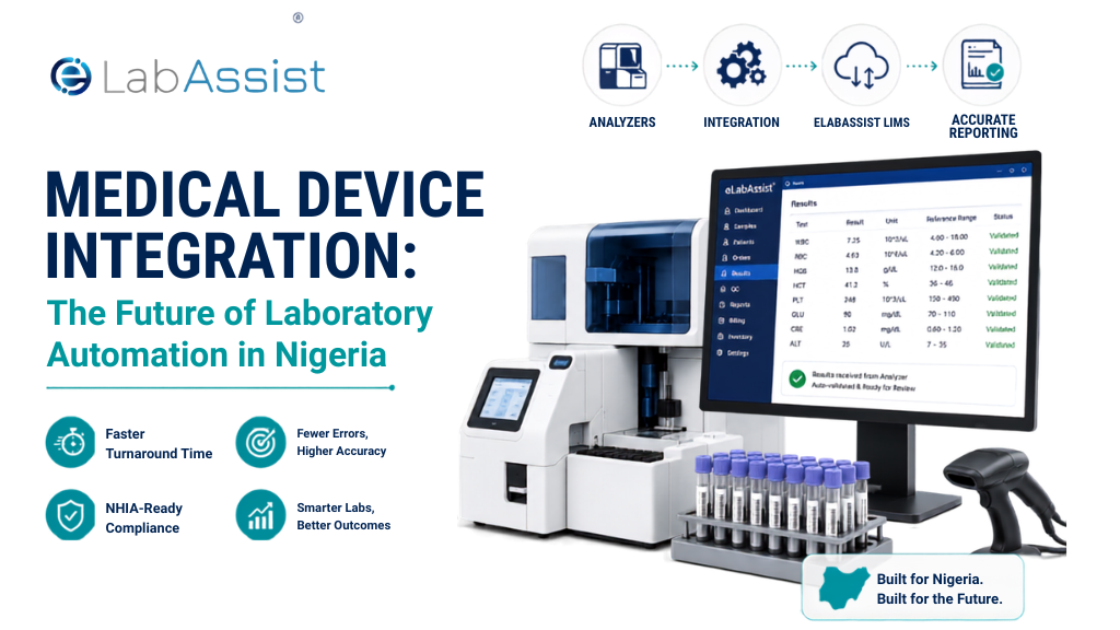 Medical Device Integration: The Future of Laboratory Automation in Nigeria