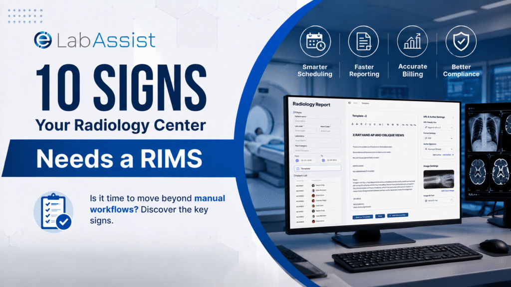 10 Signs Your Radiology Center Needs a RIMS